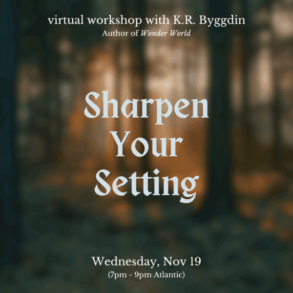 Sharpen Your Setting (virtual) with K.R. Byggdin