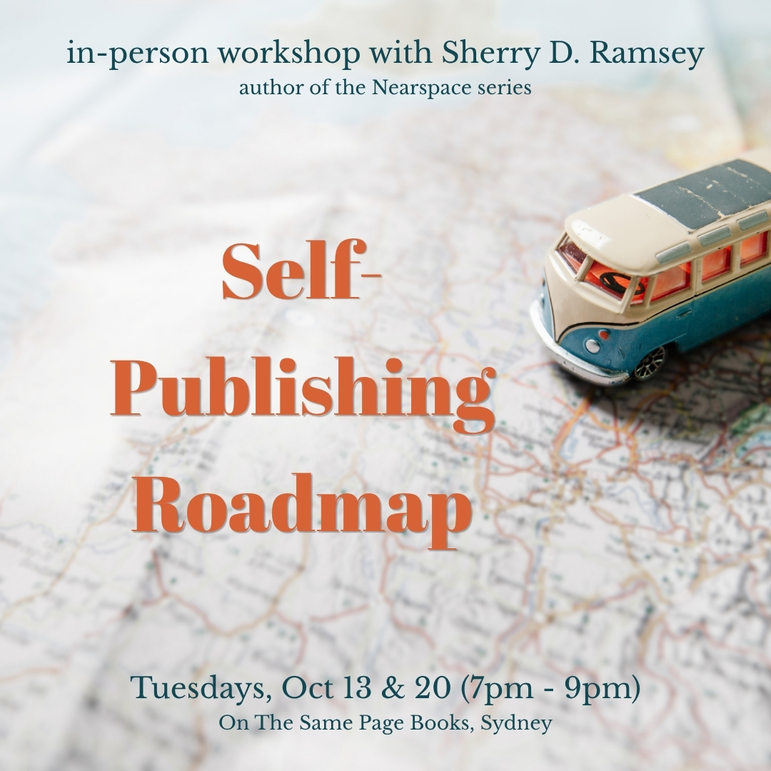 Self-Publishing Roadmap (Sydney) with Sherry D. Ramsey