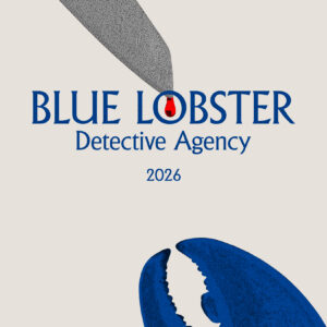 Blue Lobster Detective Agency 2026