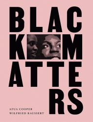 Abraham – Black Matters, Cooper Abraham - Black Matters, Cooper