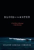 Blood in the Water - Silver Donald Cameron