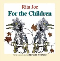 Child lit - For the Children (Rita Joe)