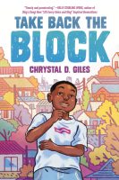 Chrystal D Giles - Take Back the Block