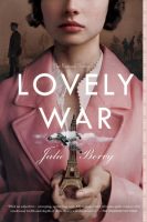 Lovely War - Julie Berry