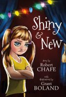 Shiny & New - Robert Chafe
